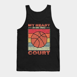 My Heart is on that Court Tank Top